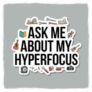 askmeaboutmyhyperfocus